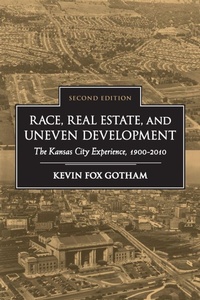 Enlarge image Cover: Race, Real Estate, and Uneven Development - State University of New York Press