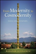 Cover: From Modernity to Cosmodernity - State University of New York Press