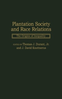 Abbildung von: Plantation Society and Race Relations - Praeger Publishers Inc