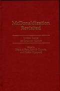 Cover: McDonaldization Revisited - Praeger Publishers Inc