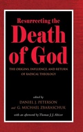 Cover: Resurrecting the Death of God - State University of New York Press