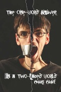 Cover: The One-Word Answer in a Two-Faced World - Publish America