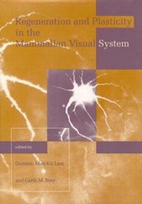 Abbildung von: Regeneration and Plasticity in the Mammalian Visual System: Volume 4 - MIT Press