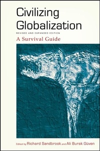 Enlarge image Cover: Civilizing Globalization - State University of New York Press