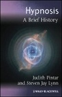 Cover: Hypnosis - A Brief History - Wiley-Blackwell