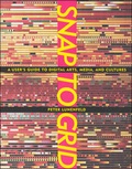 Cover: Snap to Grid - MIT Press