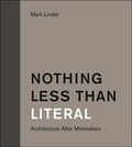 Cover: Nothing Less Than Literal - MIT Press