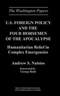 Cover: U.S. Foreign Policy and the Four Horsemen of the Apocalypse - Praeger Publishers Inc