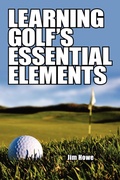 Cover: Learning Golf's Essential Elements - AuthorHouse