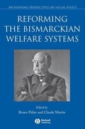 Cover: Reforming the Bismarckian Welfare Systems - Wiley-Blackwell