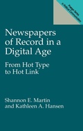 Cover: Newspapers of Record in a Digital Age - Praeger Publishers Inc