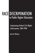 Cover: Race Discrimination in Public Higher Education - Praeger Publishers Inc