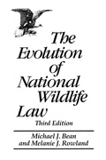 Bild: The Evolution of National Wildlife Law - Praeger Publishers Inc