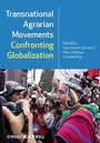 Cover: Transnational Agrarian Movements Confronting Globalization - Wiley-Blackwell