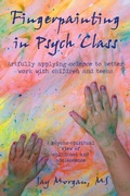 Cover: Fingerpainting in Psych Class - iUniverse
