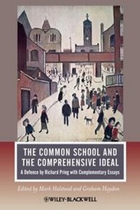 Abbildung von: The Common School and the Comprehensive Ideal - Wiley-Blackwell