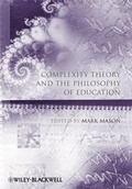 Cover: Complexity Theory and the Philosophy of Education - Wiley-Blackwell