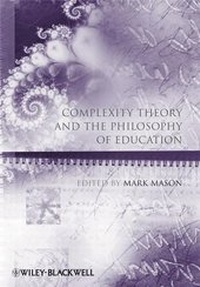 Abbildung von: Complexity Theory and the Philosophy of Education - Wiley-Blackwell