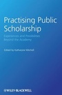 Cover: Practising Public Scholarship - Wiley-Blackwell