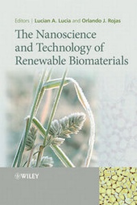 Abbildung von: The Nanoscience and Technology of Renewable Biomaterials - Wiley-Blackwell