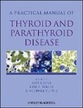 Cover: A Practical Manual of Thyroid and Parathyroid Disease - Wiley-Blackwell