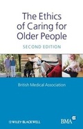 Cover: The Ethics of Caring for Older People - BMJ Books
