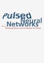 Cover: Pulsed Neural Networks - MIT Press