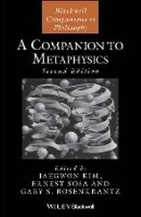 Enlarge image Cover: A Companion to Metaphysics - Wiley-Blackwell