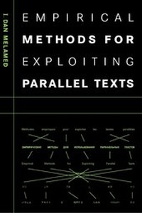 Abbildung von: Empirical Methods for Exploiting Parallel Texts - MIT Press