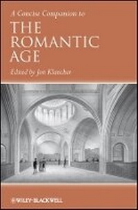 Enlarge image Cover: Concise Companion to the Romantic Age - Wiley-Blackwell