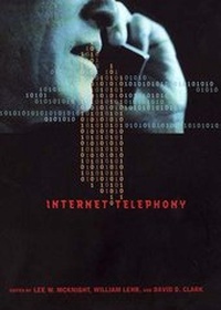 Enlarge image Cover: Internet Telephony - MIT Press
