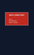 Cover: NATO Looks East - Praeger Publishers Inc