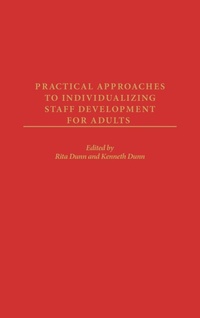 Enlarge image Cover: Practical Approaches to Individualizing Staff Development for Adults - Praeger Publishers Inc