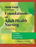 Cover: Study Guide for Duncan/Baumle/White's Foundations of Adult Health Nursing, 3rd - Thomson Delmar Learning, Division of Thomson Learning