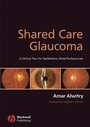 Cover: Shared Care Glaucoma - Wiley-Blackwell