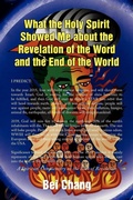 Cover: What the Holy Spirit Showed Me about the Book of Revelation - Xlibris