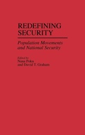 Cover: Redefining Security - Praeger Publishers Inc