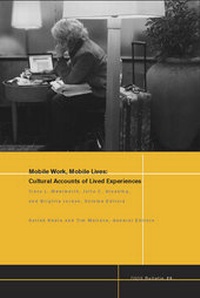 Enlarge image Cover: Mobile Work, Mobile Lives - Wiley-Blackwell