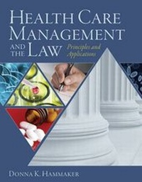 Abbildung von: Health Care Management and the Law - Delmar Cengage Learning