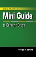 Cover: Nurse's Mini Guide to Geriatric Drugs - Delmar Cengage Learning