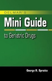 Enlarge image Cover: Nurse's Mini Guide to Geriatric Drugs - Delmar Cengage Learning