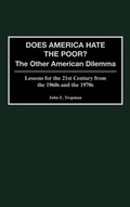 Cover: Does America Hate the Poor? - Praeger Publishers Inc