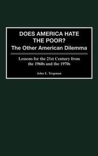 Enlarge image Cover: Does America Hate the Poor? - Praeger Publishers Inc