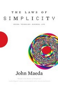 Enlarge image Cover: The Laws of Simplicity - MIT Press