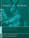 Cover: Heredity Produced - MIT Press