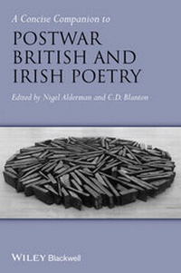 Enlarge image Cover: A Concise Companion to Postwar British and Irish Poetry - Wiley-Blackwell
