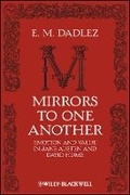 Cover: Mirrors to One Another - Emotion and Value in Jane Austen and David Hume - Wiley-Blackwell