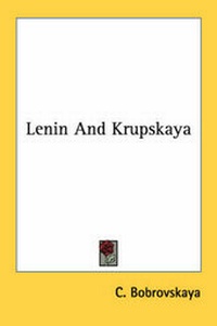 Abbildung von: Lenin And Krupskaya - Kessinger Publishing
