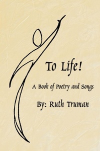 Enlarge image Cover: To Life! - AuthorHouse