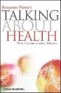 Enlarge image Cover: Talking about Health - Why Communication Matters oBook - Wiley-Blackwell